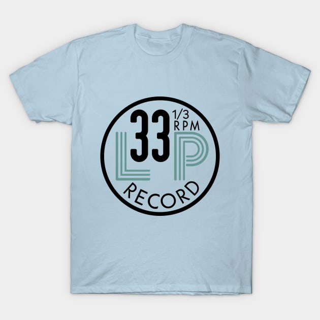 33 1/3 RPM Record T-Shirt by PlaidDesign